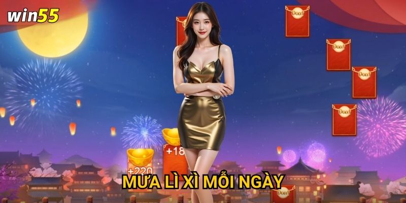 Làm thế nào để nhận mưa lì xì mỗi ngày tại Win55? 1 Làm thế nào để nhận mưa lì xì mỗi ngày tại Win55?